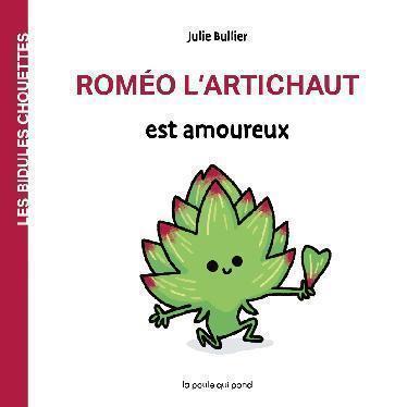 Romeo the Artichoke is in Love