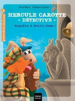 Hercule Carrot, Detective - Investigation at Notre-Dame!