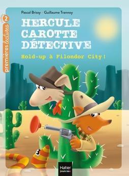 Hercules Carrot, Detective - Hold-up at Veinofgold City!