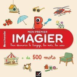 My First “Bescherelle” Imagery Book