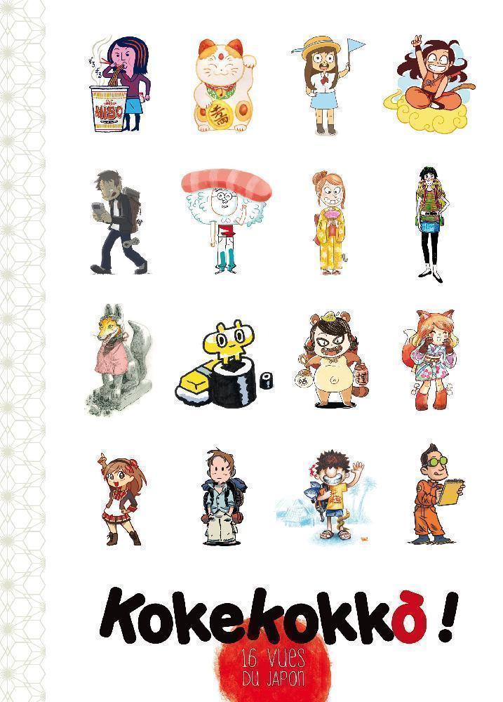 KOKEKOKKO ! – 16  Artists, 16 experiences of Japan