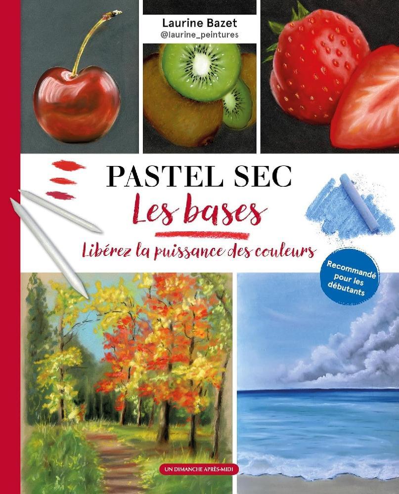Hard Pastels – The Basics