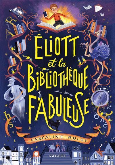 Eliott and the Fabulous Library
