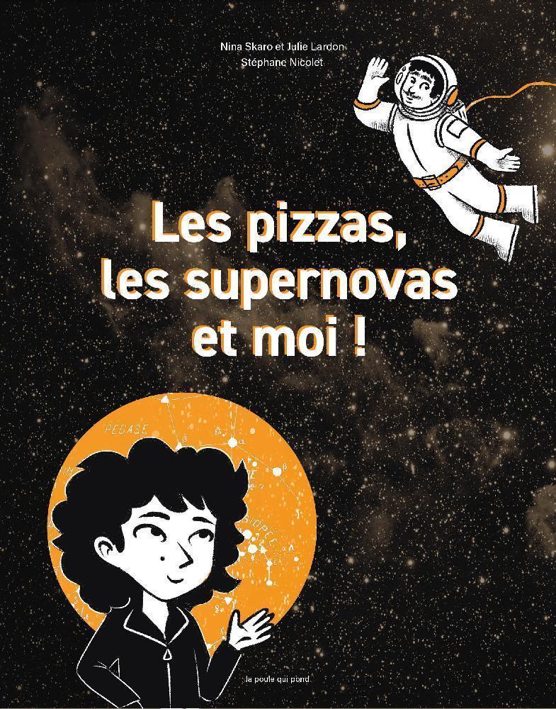 Pizzas, Supernovas and Me!