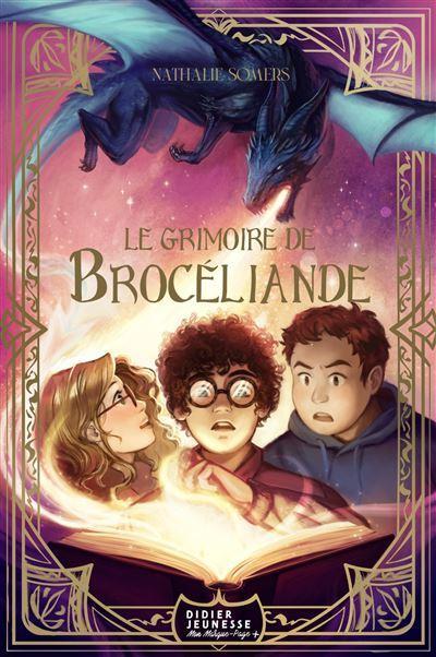 The Grimoire of Brocéliande