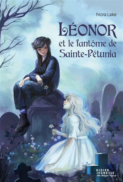 Leonor and the Ghost of Saint Petunia