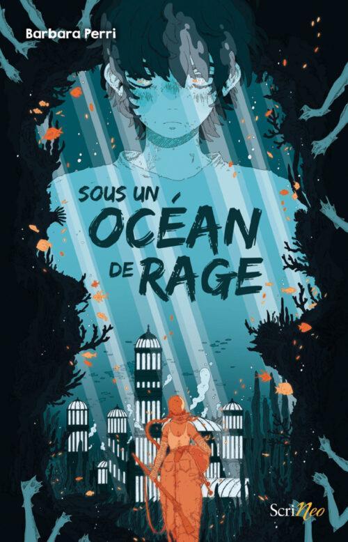 Beneath an Ocean of Rage